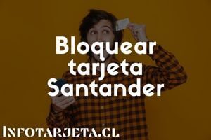 Bloquear la tarjeta Santander | ¡Hazlo paso a paso!